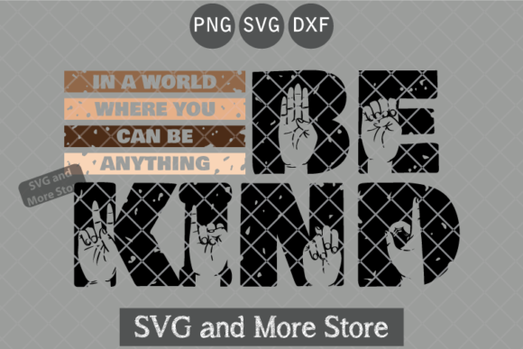 Be Kind Sign Language: Graphics & Illustrations Review